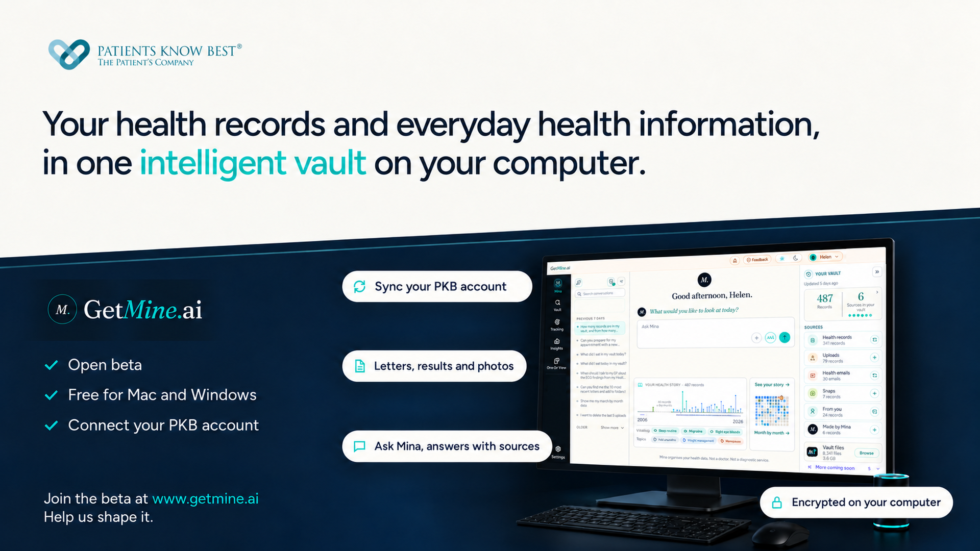 Patients Know Best and GetMine: your health records and everyday health information in one intelligent vault on your computer